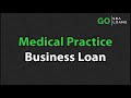Medical Practice Business Loan