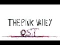 Pink Valley OST - Hypocrites 🎶