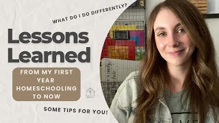Homeschooling: Lessons Learned Since we Began