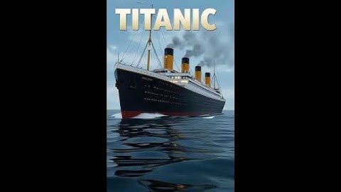 Titanic video ai genareted#artificialintelligence #subscribemychannel #animation #viralvideo 