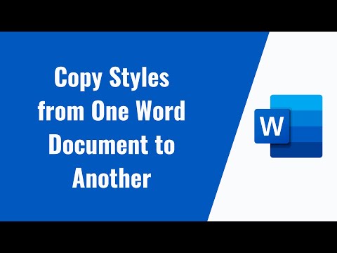 How to Copy Styles from One Word Document to Another