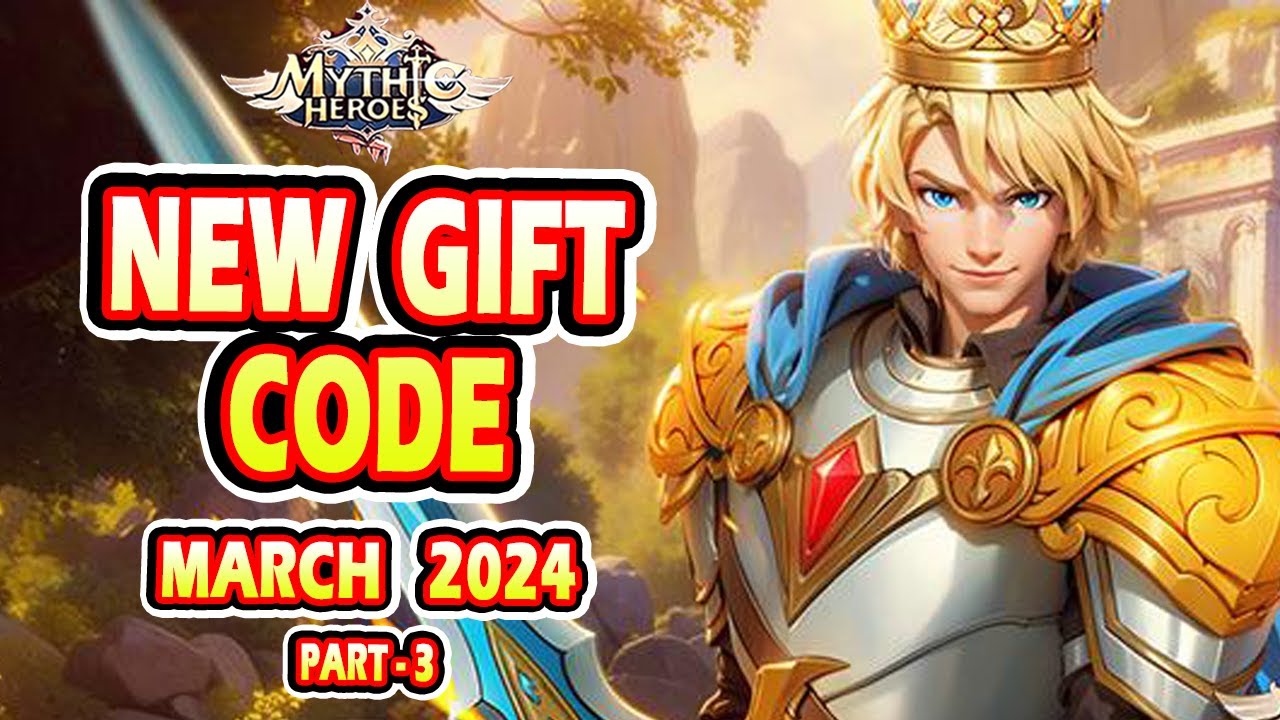 Mythic Heroes New Gift Code | Mythic Heroes New Gift Code March 2024 (Part - 3)