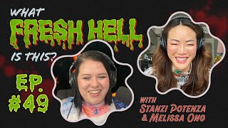 What Fresh Hell Is This? Season 2 episode 49 featuring @sailormel69420