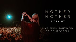Mother Mother - Bit By Bit - (Official Visualizer) (Live From Santiago De Compostela)