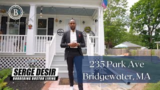 Walkthrough: 235 Park Ave, Bridgewater, MA 02324
