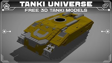 «Tanki Universe» Free 3D Tanki Models