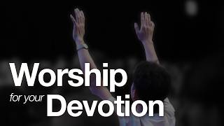Worship for your Devotion (Official GMS Live) - Non Stop Worship