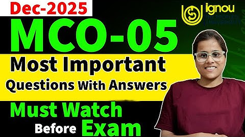 MCO-05 Most Important Question with Answer for TEE DEC 2025. MCO-05 Important & PYQ with answer