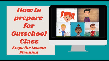 How to prepare for Outschool Class: Steps for Lesson Planning