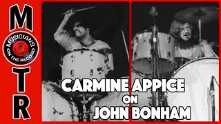 Carmine Appice On John Bonham