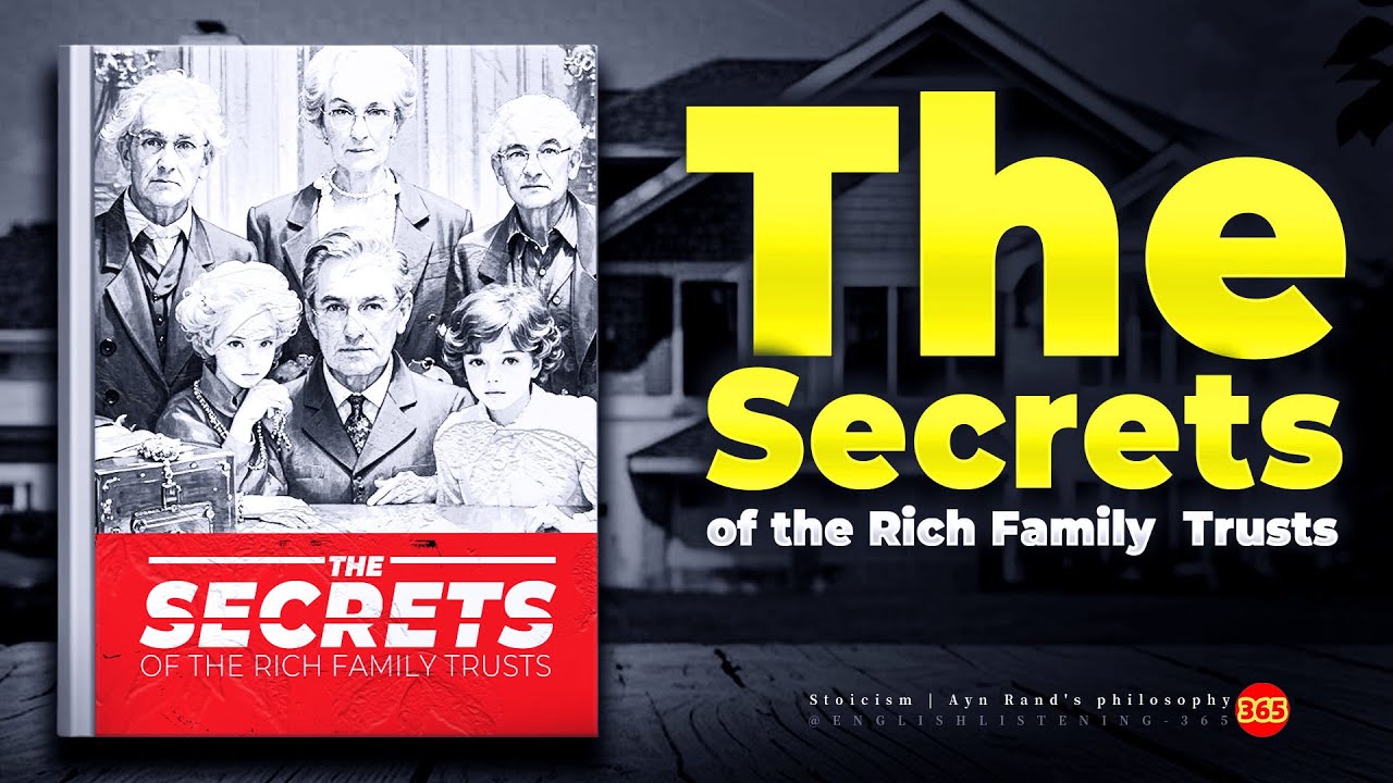 👉👉🔴The secrets of wealthy family trusts (Audiobook)
