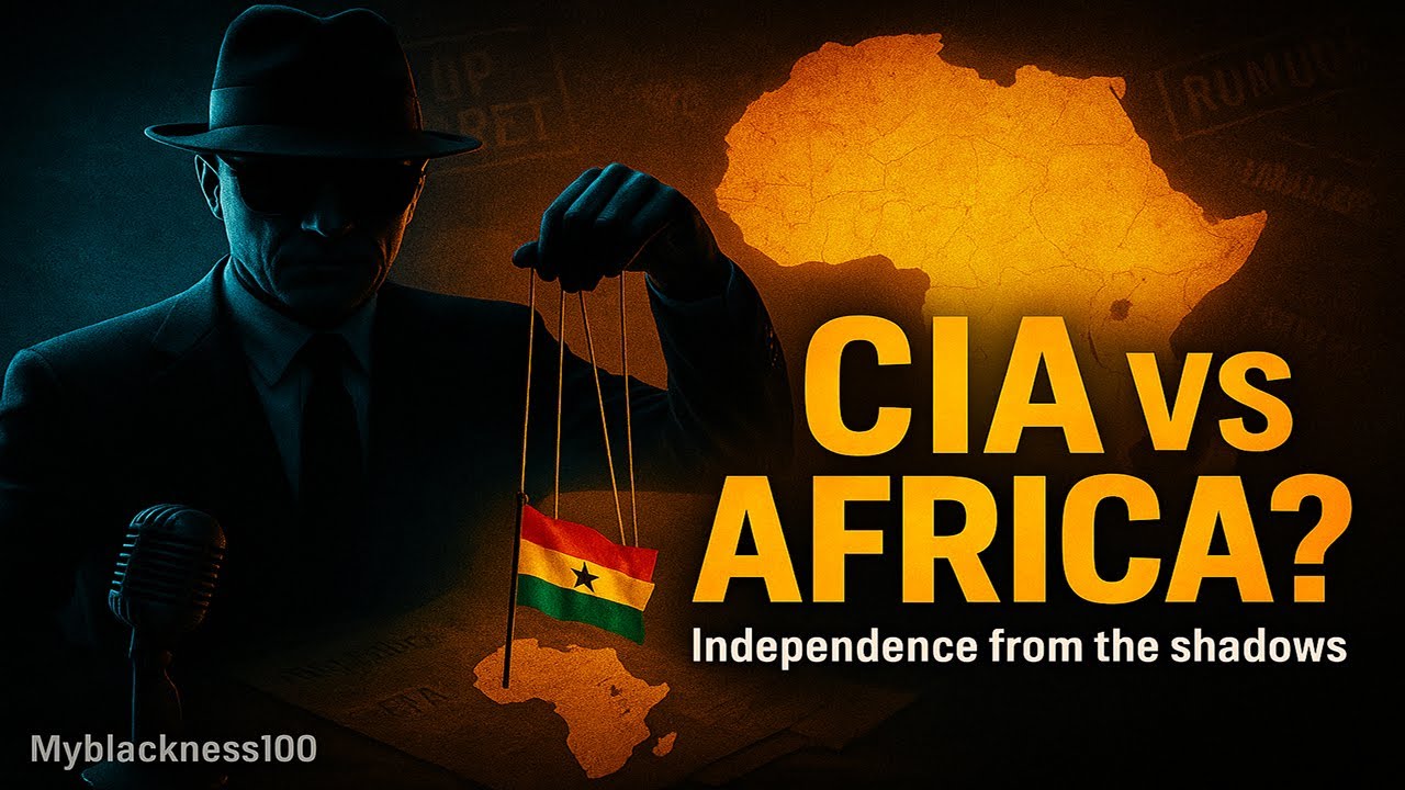 CIA’s Malice — How Secret Hands Tried To Re-shape Africa’s First Dawn