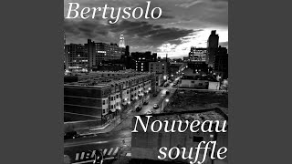Video thumbnail of "Bertysolo - tout vient de toi"
