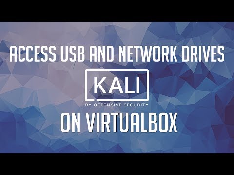Kali Linux: Connecting USB and Network Drives in VirtualBox hqdefault