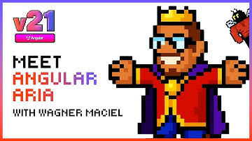 Meet Angular Aria | Angular v21