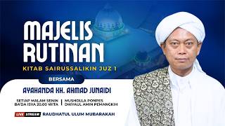 PEMBACAAN KITAB SAIRUSSALIKIN JUZ 1 MAJELIS TA'LIM DAN DZIKIR RAUDHATUL ULUM MUBARAK#ABAHGURUJUNAI