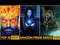Top 10 Best Web Series On Amazon Prime 2021 | Amazon Prime Best Web Series 2021 | Best Series 2021