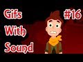 Gifs With Sound Compilation #16 *BEST 2017* | Mix Select