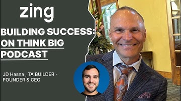 Building Success:A Conversation with TA Builder Founder & CEO JD Hasna |Think Big with Dan and Qasim