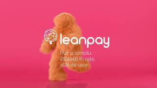 Leanpay. Pur Şi Simplu. Plătești În Rate, Atât De Ușor.