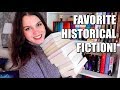 ALL TIME FAVORITE HISTORICAL FICTION BOOKS!