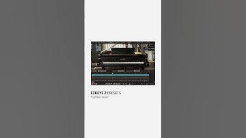 EZkeys 2 – Preset Examples!