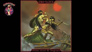 Smoulder - Violent Creed Of Vengeance (2023)