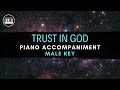 TRUST IN GOD (ELEVATION WORSHIP) | PIANO ACCOMPANIMENT WITH LYRICS | PIANO KARAOKE Male Key