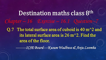 Class-8th | Chapter-16--Surface area and volume | Exercise-16.1 | Question-7| Destination maths