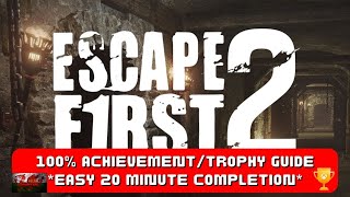 Escape First 2 - 100% Achievement\/Trophy Guide! *EASY 20 Minute Completion*