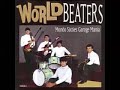 Various  worldbeaters vol 1 mondo sixties garage mania 60s garage rock psych fuzz music album lp