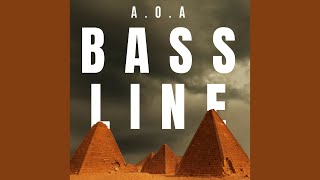 A.o.A | Bass Line | prod by HamoBeatz