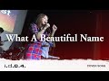 WHAT A BEAUTIFUL NAME - HILLSONG WORSHIP (Cover) Praise & Worship with Lyrics - I.D.O.4.