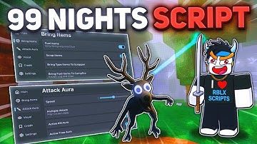 99 Nights in the Forest SCRIPT BRING ALL ITEMS, KILL AURA, ESP, TELEPORT + WIN EVERY GAME!