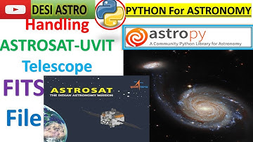 PYTHON FOR  ASTRONOMY| How To Read FITS File For Beginners| Astropy|  IMAGE Analysis|#isro  ASTROSAT