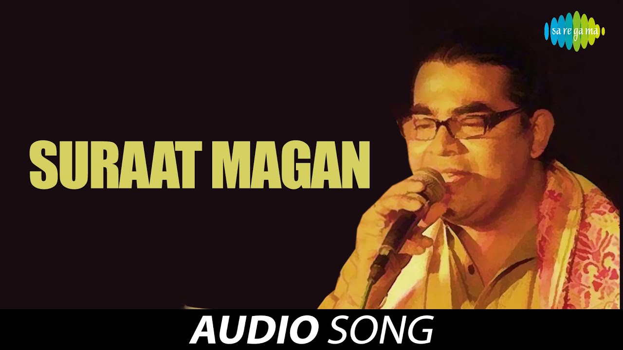 Suraat Magan Audio Song | Assamese song | Monor Maram - Mayukh Hazarika