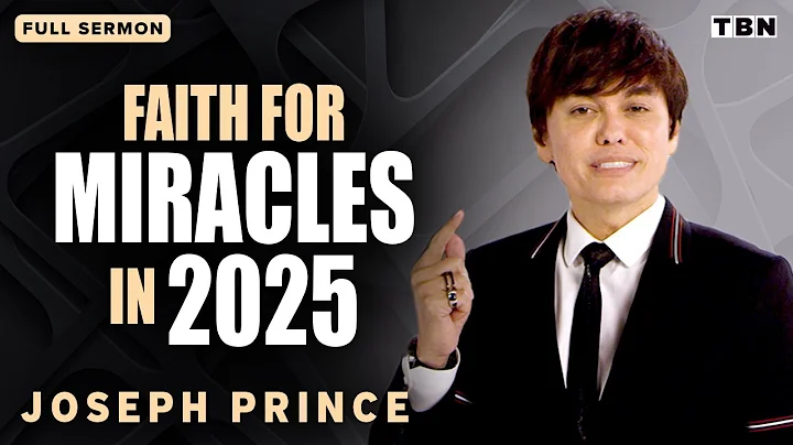 Joseph Prince: Motivation to Strengthen Your Faith and Relieve Stress in 2025 | Full Sermons on TBN