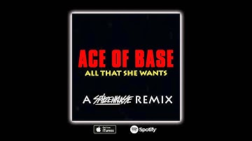 Ace of Base - All That She Wants (A Spitzenklasse Remix)