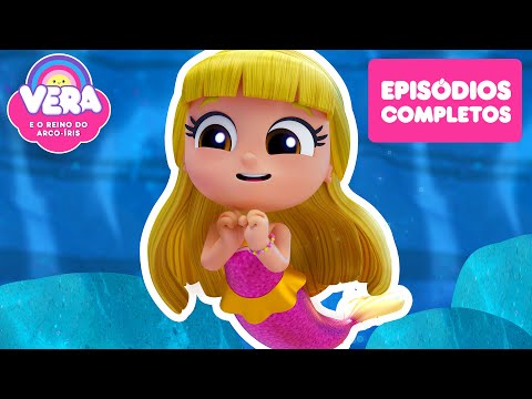 DIA DA AMIZADE! ❤️ Episódio completo 🌈 Vera e o Reino do Arco-Íris 🌈