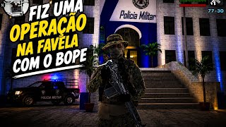 Fiz operação na favela com o BOPE 