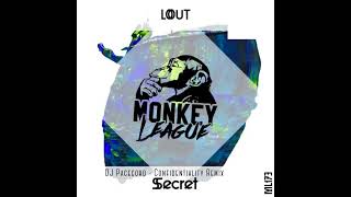 LOUT - Secret (DJ Pacecord - Confidentiality Remix)