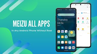 Install Meizu Flyme Os 9 All System Apps In Any Android  Without Root | Meizu All Apps In Android screenshot 4
