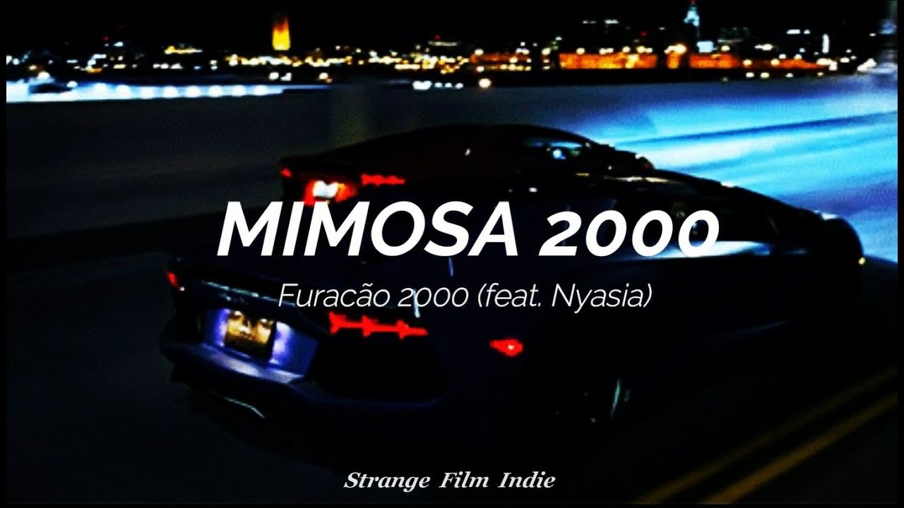 Mimosa 2000 - Furacão 2000 (Sub. Español + Lyrics) - YouTube