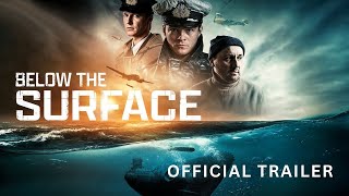 Below the Surface (2024) War Drama Trailer