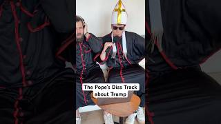 The Pope writes a diss track about Trump…