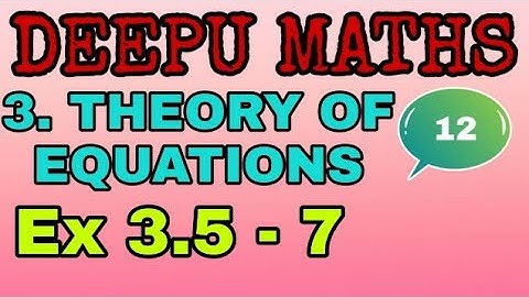 12TH MATHS EX 3.5 - 7