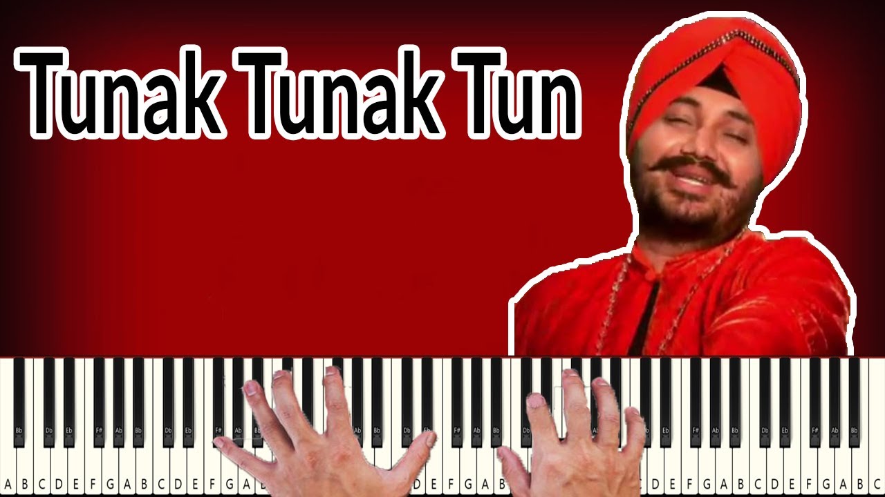 Tunak Tunak Tun   PIANO TUTORIAL