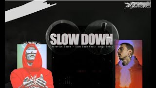 Maverick Sabre - Slow Down Feat. Jorja Smith (Slow Motion & Vintage Culture Official Remix) Resimi