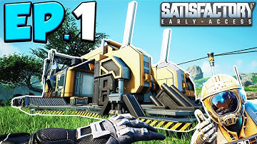 NEW BEGINNINGS! - Lets Play Satisfactory - Update 7 - Ep.1