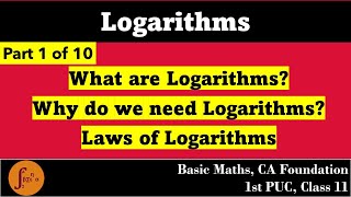 1st PUC | What is Logarithm | Why Logarithms Laws of Logarithms | Class 11, CA Foundation NCERT
